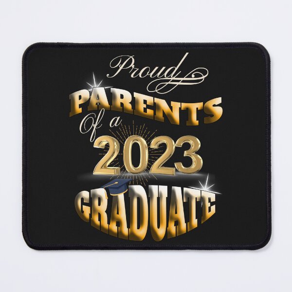 Item preview, GRADUATED 2023, PROUD PARENTS OF A 2023 GRADUATE, CLASS OF 23 designed and sold by R B Chrystal.