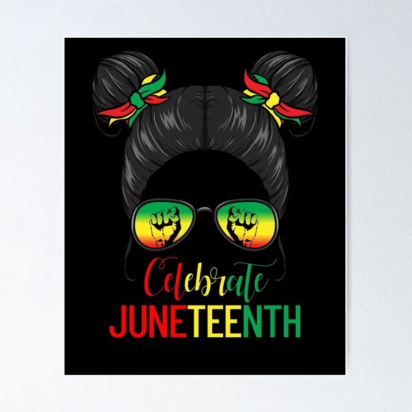 Artikelvorschau, Celebrate Juneteenth Messy Bun Black Girl's Juneteenth Gear entworfen und verkauft von DynamicDesign.