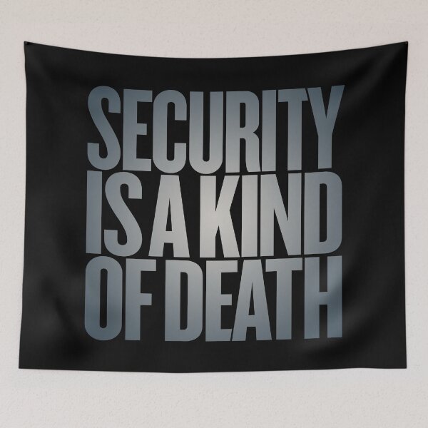 Item preview, Security is a kind of death v.8 designed and sold by x1brett.
