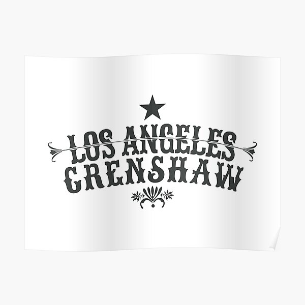 "Los Angeles Crenshaw classic Crenshaw LA LA Crenshaw logo" Poster