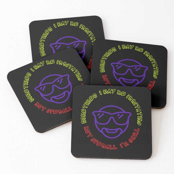 Item preview, Sometimes i may be irritating but overall i'm chill. designed and sold by ConradoBullhead.