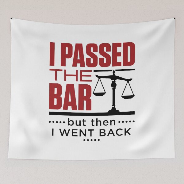Item preview, I Passed the Bar But Then I Went Back Funny Bar Passer designed and sold by jaygo.