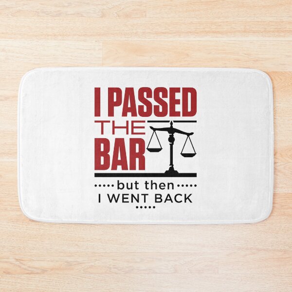Item preview, I Passed the Bar But Then I Went Back Funny Bar Passer designed and sold by jaygo.