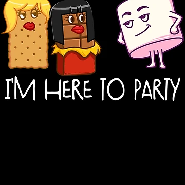 Imagen de la obra I'm Here To Party S'mores Marshmallow Camping Smores Gear de DynamicDesign