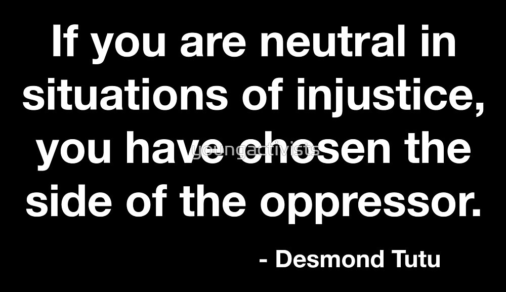 Desmond Tutu Oppressor Quote By Youngactivists Redbubble