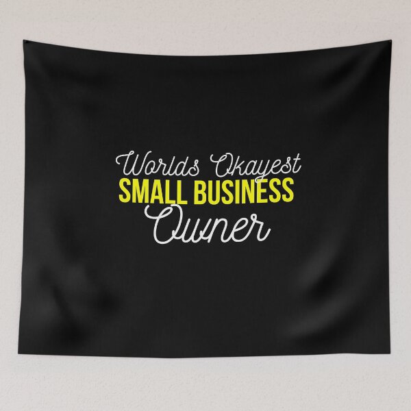 Item preview, Worlds okayest Small business owner | Small business quotes designed and sold by Shambusiness.