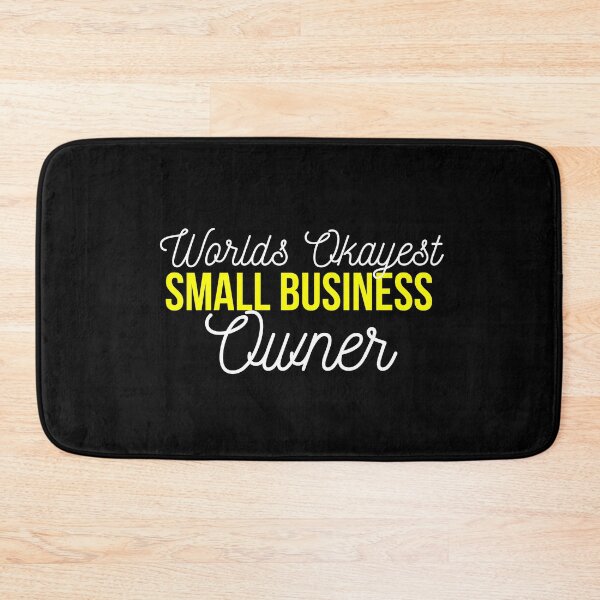 Item preview, Worlds okayest Small business owner | Small business quotes designed and sold by Shambusiness.