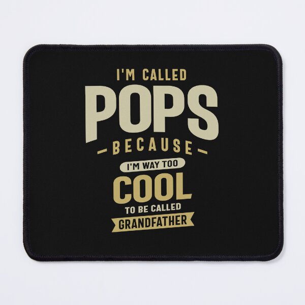 Artikelvorschau, Ich heiße Pops, weil ich viel zu cool bin - Papa und Opa entworfen und verkauft von cidolopez.