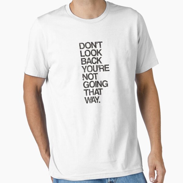 Artikel-Vorschau von  anstatt in der Vergangenheit zu wohnen.
, designt und verkauft von TheShirtYurt.
