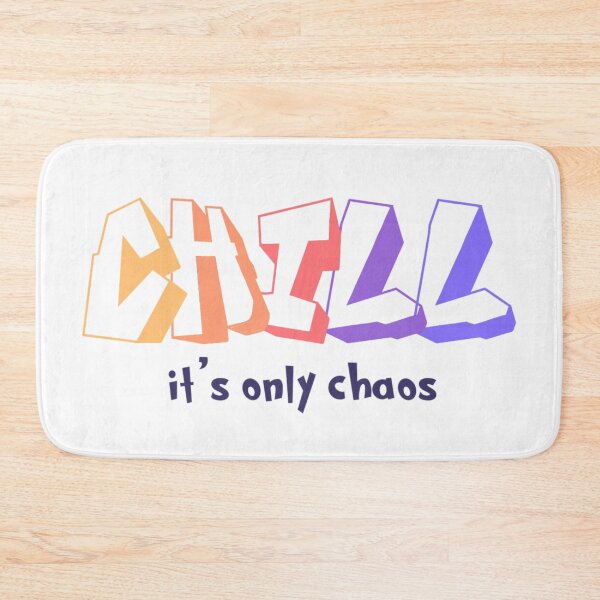 Item preview, Chill it's only chaos good vibes quote  designed and sold by Loveartse.