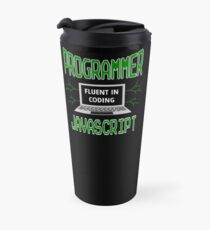 Retro Programmer Design Fluent in Coding JavaScript Travel Mug