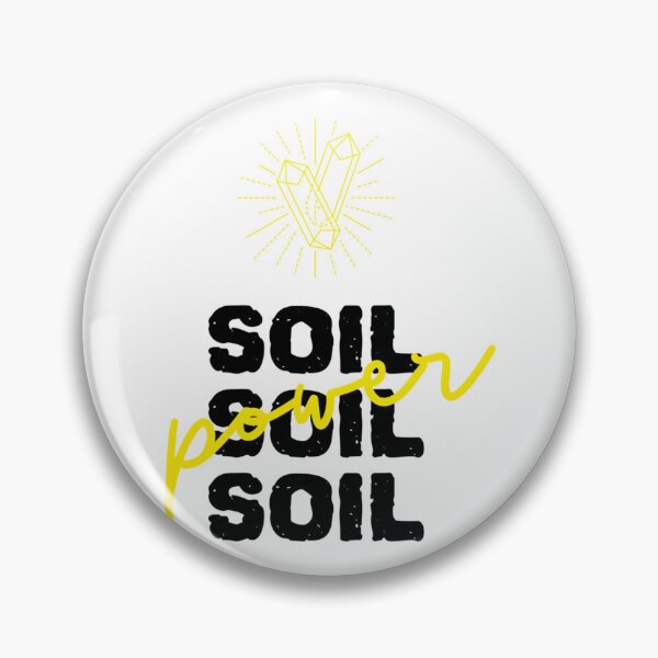Item preview, Soil power     designed and sold by StonesCraftSt.
