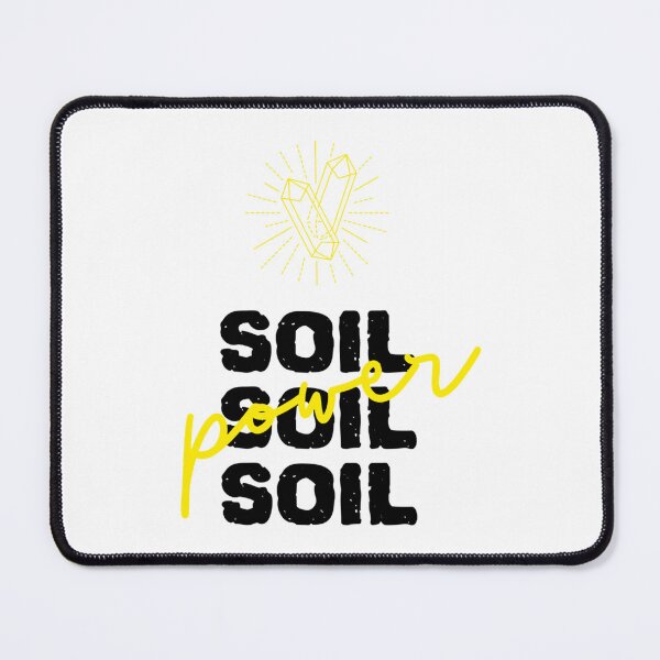 Item preview, Soil power     designed and sold by StonesCraftSt.
