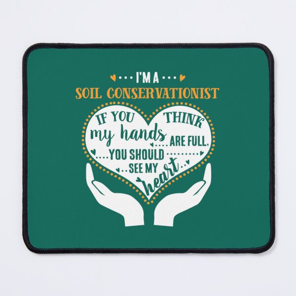 Item preview, Soil Conservationist - Proud Soil Conservationist designed and sold by StonesCraftSt.