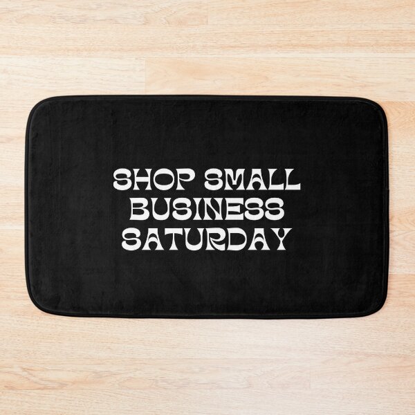 Item preview, Shop small business Saturday | Small business quotes designed and sold by Shambusiness.