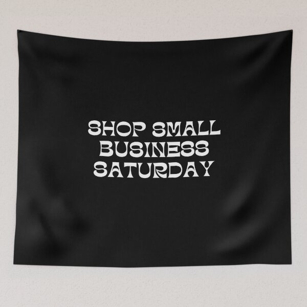 Item preview, Shop small business Saturday | Small business quotes designed and sold by Shambusiness.