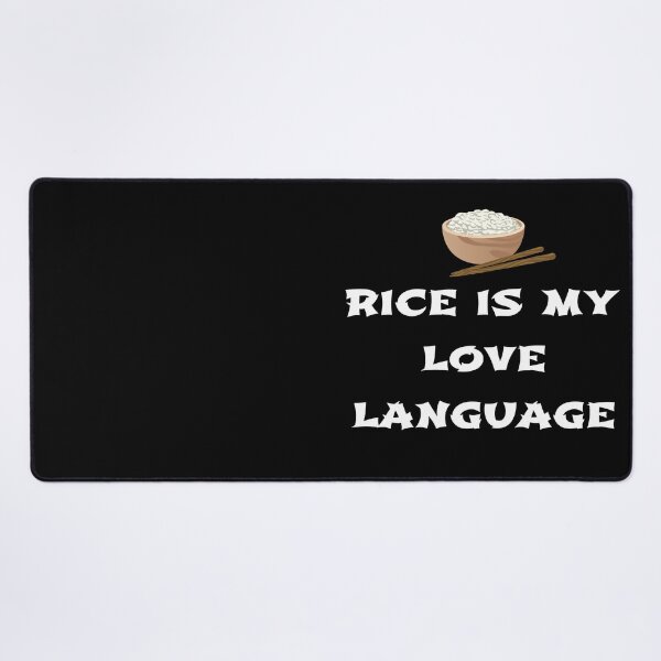 Item preview, RICE IS MY LOVE LANGUAGE designed and sold by KatisDesign.