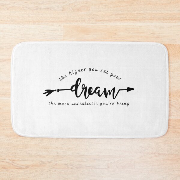 Item preview, The higher you set your dream designed and sold by Meeseeeks.