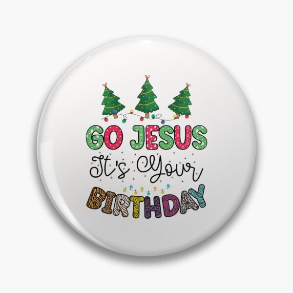 Item preview, Go Jesus It's Your Birthday Funny Christmas Ugly Christmas  designed and sold by Artpawsy.