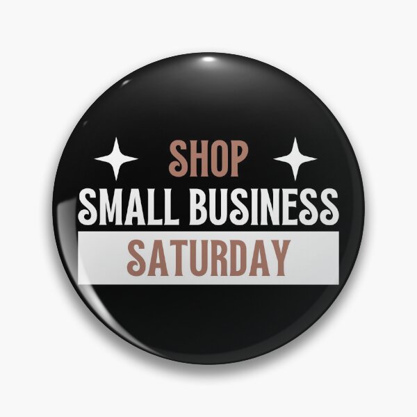 Item preview, Shop small business Saturday | Small business quotes designed and sold by Shambusiness.