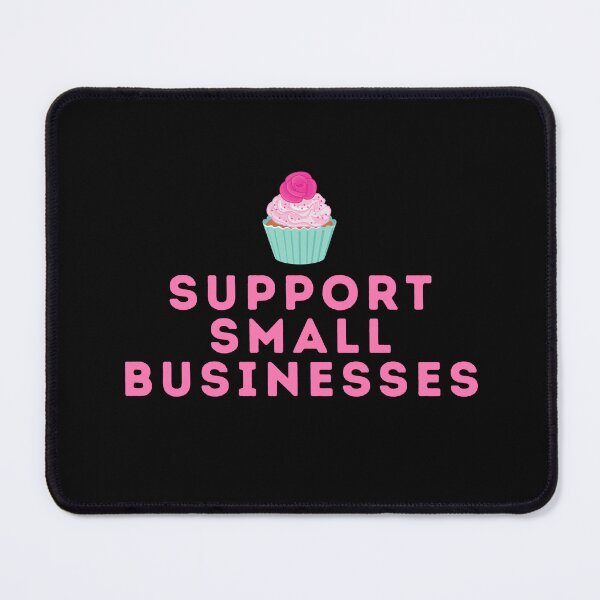 Item preview, Support Small business | Small business quotes designed and sold by Shambusiness.