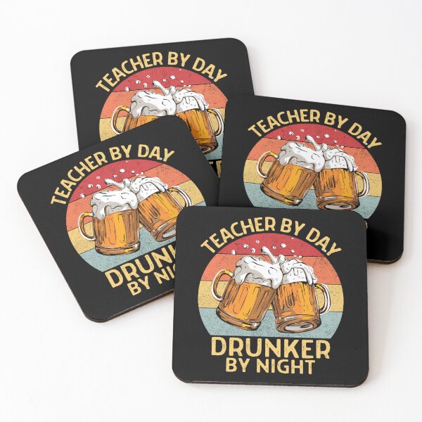 Item preview, Funny Teacher Drunker Drink Drinking Quotes Teacher by day Drunker by night Gift for Teacher Dad Mom Brother Sister  designed and sold by Unicorny-Design.