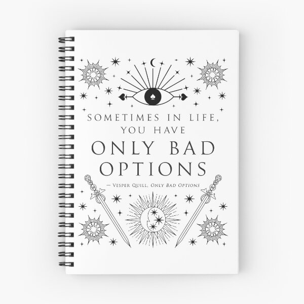Item preview, "Sometimes in life, you have only bad options." designed and sold by Jennifer Estep.
