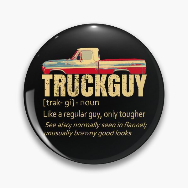 Item preview, Truck Guy Definition Grungy Funny Short Bed Pickup Bumpside Body designed and sold by CharJens.