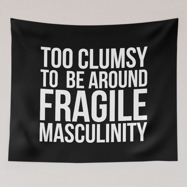 Item preview, I'm too clumsy to be around fragile masculinity ( Neon / Black) designed and sold by Africanism.