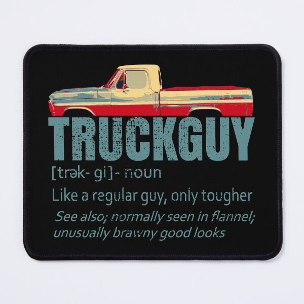Item preview, Truck Guy Definition Grungy Funny Short Bed Pickup Bumpside Body designed and sold by CharJens.