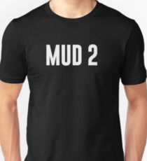 Camiseta unisex MUD 2