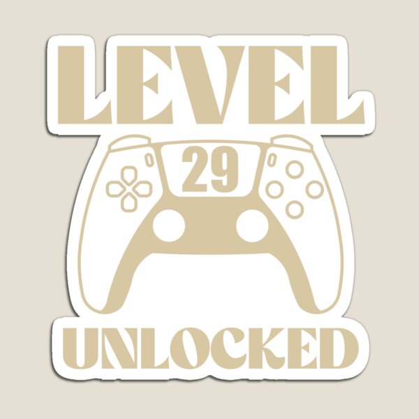 Item preview, Level 29 Unlocked designed and sold by VINOSILVER.