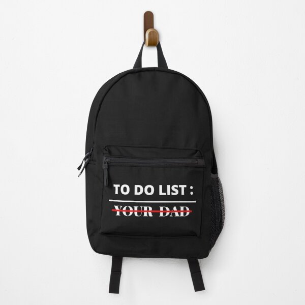 Item preview, To Do List Your Dad ,Funny ,Sarcastic ,Humor ,Saying Men Women T-Shirt designed and sold by ANDREW-DESIGN.