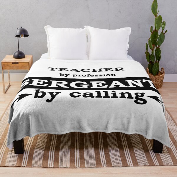 Item preview, Teacher by Profession - Sergeant by Calling designed and sold by TrulyRested.