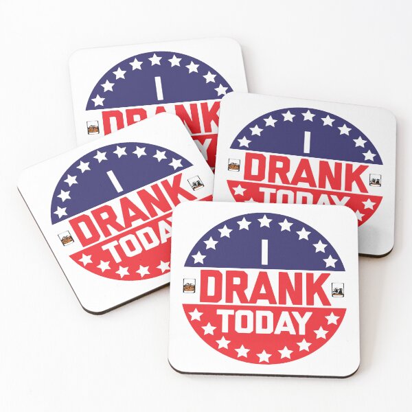 Item preview, I Drank Today! designed and sold by MikelPikel.