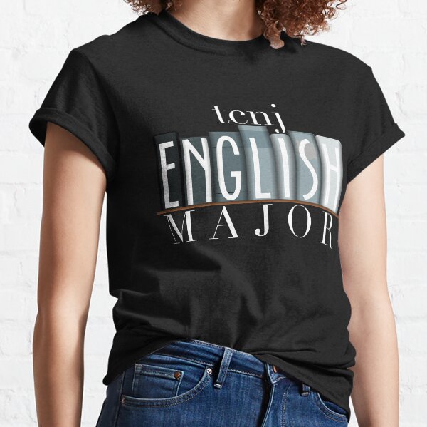 TCNJ English Major 2 Classic T-Shirt