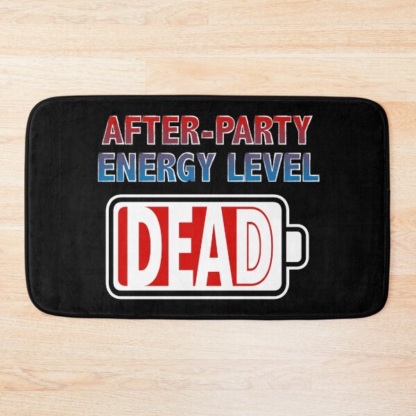 Item preview, After-Party Energy Level - Dead designed and sold by Moodific.
