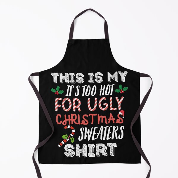 Artikelvorschau, Dieses ist mein es ist zu heiß für hässliches Weihnachtsstrickjacken-Shirt entworfen und verkauft von to-esu.