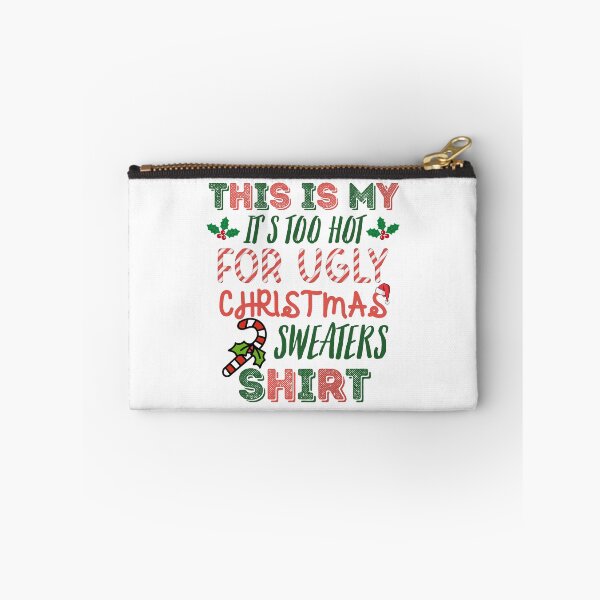 Item preview, This is my it's too hot for ugly christmas sweaters shirt designed and sold by to-esu.