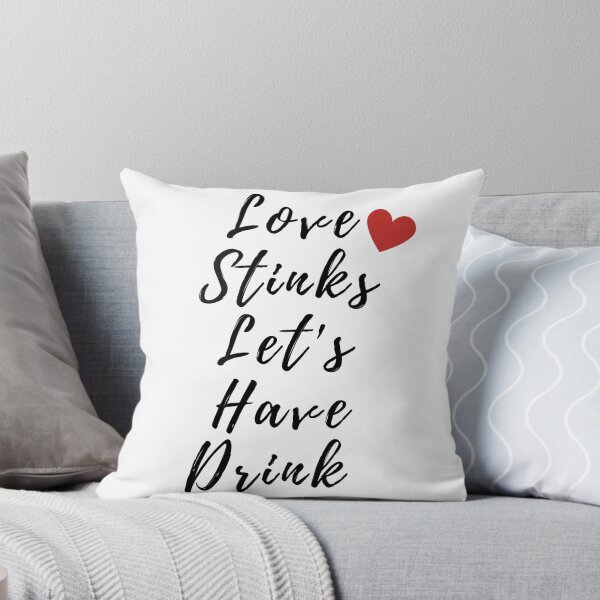 Item preview, Love Stinks Let's Have Drink Anti Valentine's Day designed and sold by Simo0455.