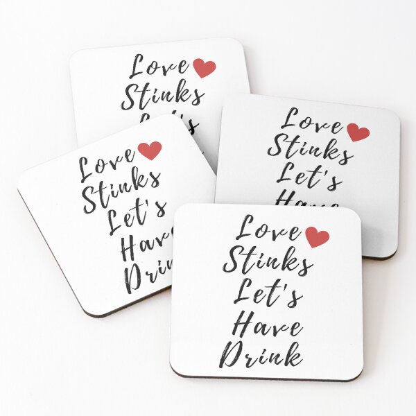 Item preview, Love Stinks Let's Have Drink Anti Valentine's Day designed and sold by Simo0455.