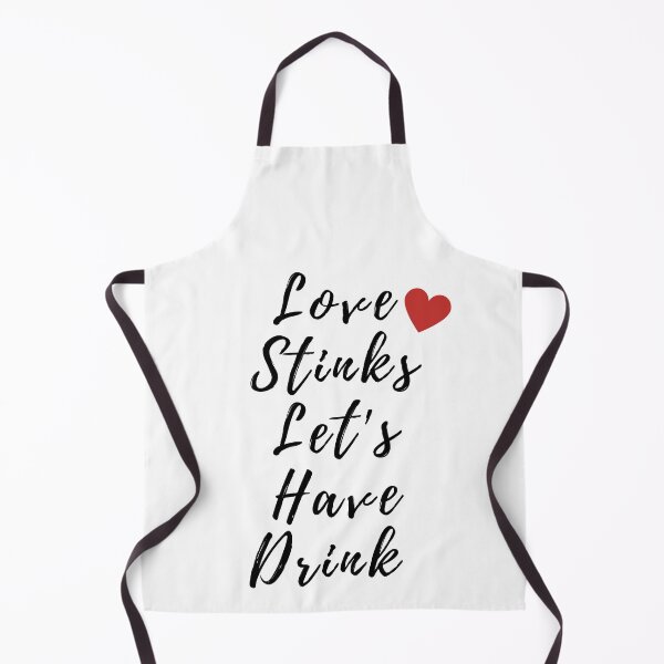 Item preview, Love Stinks Let's Have Drink Anti Valentine's Day designed and sold by Simo0455.