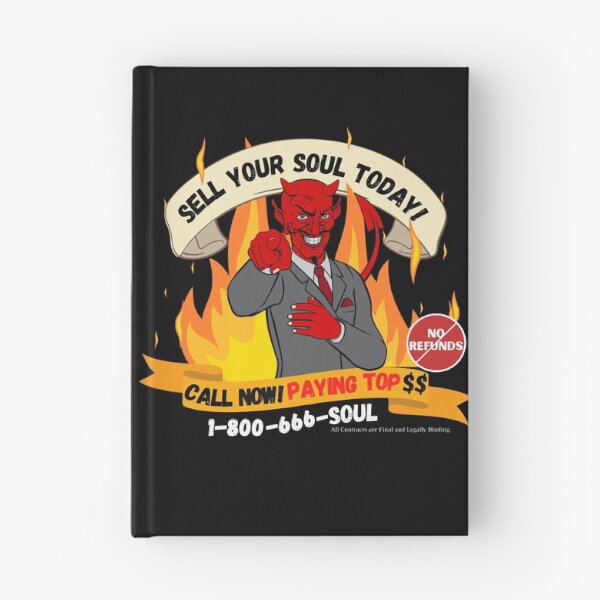 Item preview, Sell Your Soul Today!  designed and sold by Novelty-Shirts.