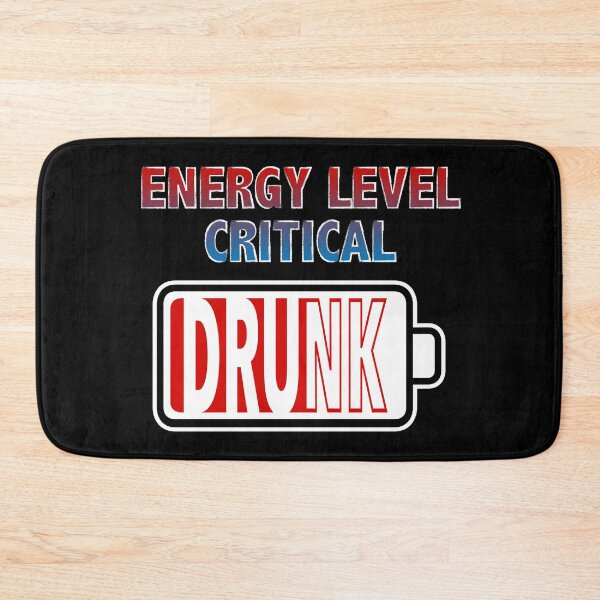Item preview, Energy Level Critical - Drunk designed and sold by Moodific.