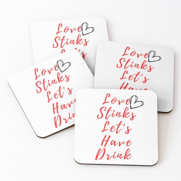 Item preview,  Love Stinks Let's Have Drink Anti Valentine's Day designed and sold by Simo0455.