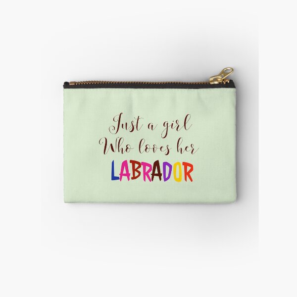 Item preview, Just a girl who loves her Labrador Retriever designed and sold by StandStrong786.