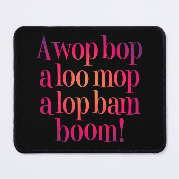 Item preview, A wop bop a loo mop a lop bam boom! v.4 designed and sold by x1brett.