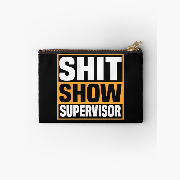 Item preview, shit show supervisor designed and sold by fahimtshirt.