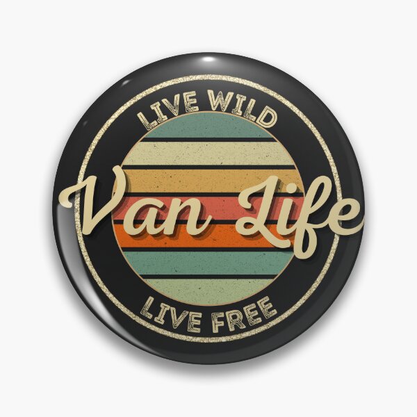 Item preview, Van Life: live wild live free designed and sold by TreasurePlanetV.
