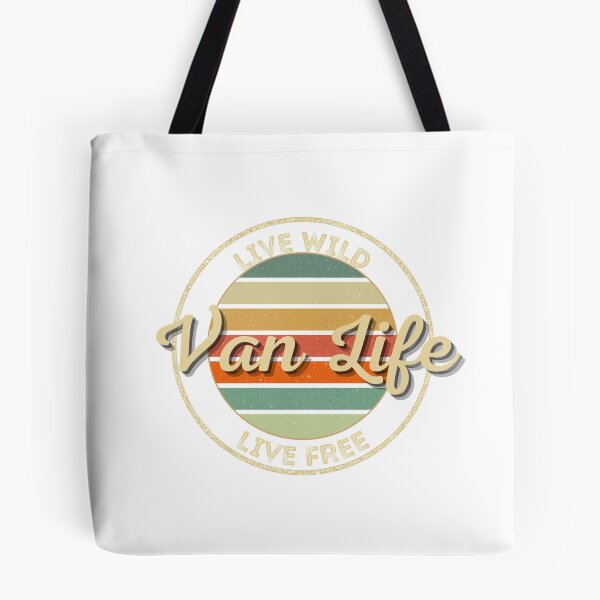 Item preview, Van Life: live wild live free designed and sold by TreasurePlanetV.